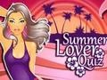                                                                     Summer Lover Quiz ﺔﺒﻌﻟ