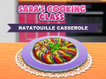                                                                     Ratatouille Saras Cooking Class ﺔﺒﻌﻟ