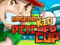                                                                     Baseball Kid Pitcher Cup  ﺔﺒﻌﻟ