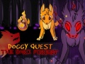                                                                     Doggy Quest The Dark Forest ﺔﺒﻌﻟ