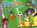                                                                     Yuki and Rina Football ﺔﺒﻌﻟ