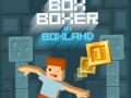                                                                     Box Boxer In Boxland ﺔﺒﻌﻟ