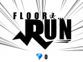                                                                     Floor Run ﺔﺒﻌﻟ