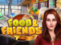                                                                     Food & Friends ﺔﺒﻌﻟ