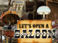                                                                     Let's Open a Saloon ﺔﺒﻌﻟ