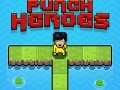                                                                     Punch Heroes   ﺔﺒﻌﻟ