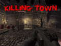                                                                     Killing Town ﺔﺒﻌﻟ