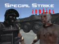                                                                     Special Strike Zombies ﺔﺒﻌﻟ
