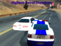                                                                     Highway Patrol Showdown ﺔﺒﻌﻟ
