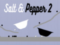                                                                     Salt & Pepper 2 ﺔﺒﻌﻟ