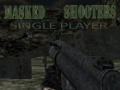                                                                     Masked Shooters Single Player ﺔﺒﻌﻟ