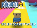                                                                     Kogama Roller Coaster World ﺔﺒﻌﻟ