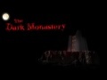                                                                     The Dark Monastery   ﺔﺒﻌﻟ