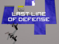                                                                     Last Line of Defense ﺔﺒﻌﻟ