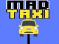                                                                     Mad Taxi ﺔﺒﻌﻟ