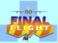                                                                     Final flight ﺔﺒﻌﻟ