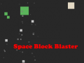                                                                     Space Block Blaster ﺔﺒﻌﻟ