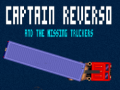                                                                     Captain reverso and the missing truckers ﺔﺒﻌﻟ