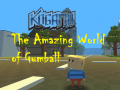                                                                     Kogama: The Amazing World of Gumball ﺔﺒﻌﻟ