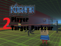                                                                     Kogama: 2 Player Target Parkour ﺔﺒﻌﻟ