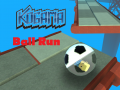                                                                     Kogama: Ball Run ﺔﺒﻌﻟ