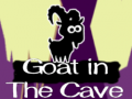                                                                     Goat in The Cave ﺔﺒﻌﻟ