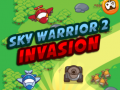                                                                     Sky Warrior 2 Invasion  ﺔﺒﻌﻟ