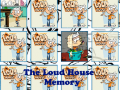                                                                     The Loud House Memory   ﺔﺒﻌﻟ