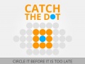                                                                     Catch the Dot ﺔﺒﻌﻟ