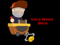                                                                     Gold Miner Bros ﺔﺒﻌﻟ