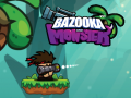                                                                     Bazooka and Monster  ﺔﺒﻌﻟ