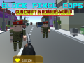                                                                     Block Pixel Cops ﺔﺒﻌﻟ