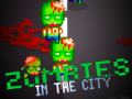                                                                      Zombies in the City ﺔﺒﻌﻟ