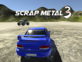                                                                     Scrap Metal 3 ﺔﺒﻌﻟ