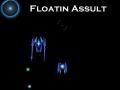                                                                     Floatin Assult ﺔﺒﻌﻟ