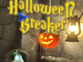                                                                     The Halloween Breaker ﺔﺒﻌﻟ