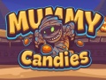                                                                     Mummy Candies   ﺔﺒﻌﻟ