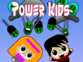                                                                     Power Kids ﺔﺒﻌﻟ
