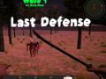                                                                     Last Defense ﺔﺒﻌﻟ