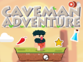                                                                     Caveman Adventure ﺔﺒﻌﻟ