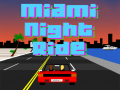                                                                     Miami Night Ride 3D ﺔﺒﻌﻟ