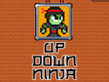                                                                     Up Down Ninja ﺔﺒﻌﻟ
