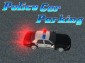                                                                     Police Car Parking ﺔﺒﻌﻟ