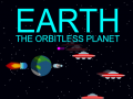                                                                     Earth: The Orbitless Planet ﺔﺒﻌﻟ