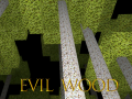                                                                     Evil Wood ﺔﺒﻌﻟ