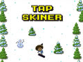                                                                     Tap Skiner ﺔﺒﻌﻟ