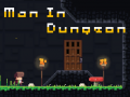                                                                     Man in Dungeon ﺔﺒﻌﻟ