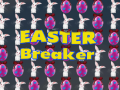                                                                    Easter Breaker ﺔﺒﻌﻟ