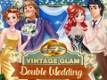                                                                     Vintage Glam: Double Wedding ﺔﺒﻌﻟ