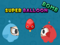                                                                     Super Balloon Bomb ﺔﺒﻌﻟ